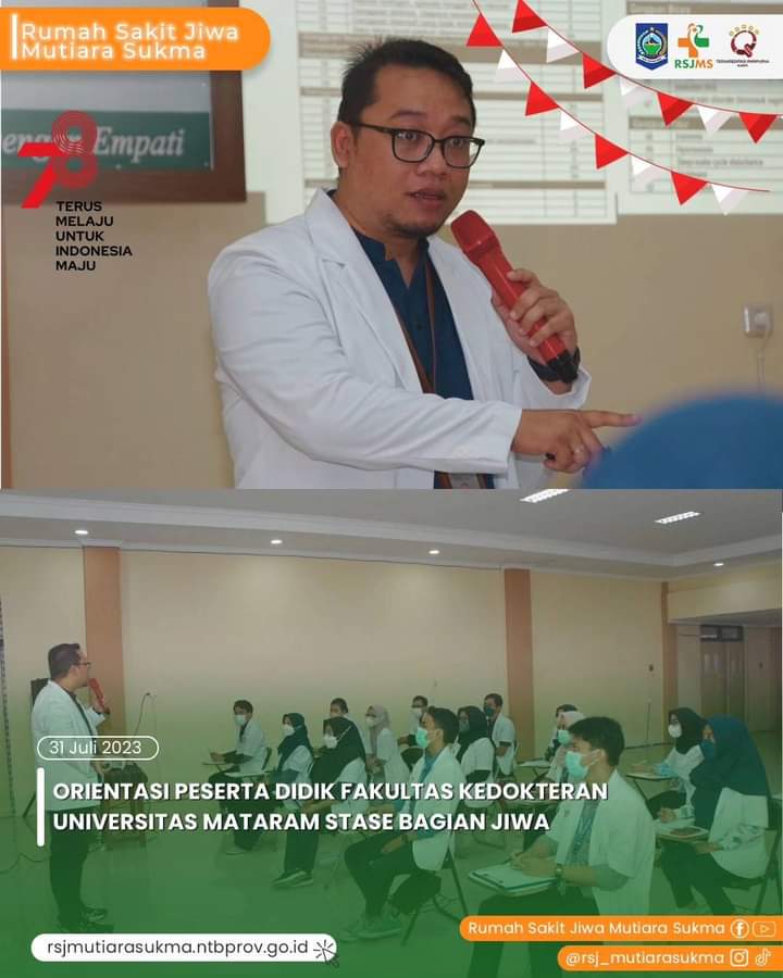 ORIENTASI PESERTA DIDIK FAKULTAS KEDOKTERAN UNIVERSITAS MATARAM STASE BAGIAN JIWA